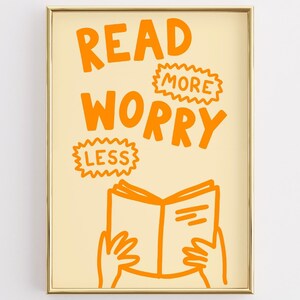 Póster "Leer más, Preocúpate menos", Impresión con cita motivacional, Arte mural para amantes de los libros, Decoración para una lectura relajante, Idea de regalo acogedor para el lector