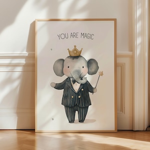Elephant wall art, royal nursery print, you are magic quote, baby boy animal poster, cute elephant decor, kids room, neutral baby gift