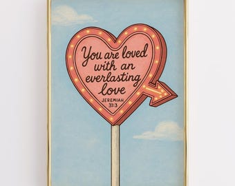 Jeremiah 31:3 Bible Verse Print, Christian Heart Sign Poster