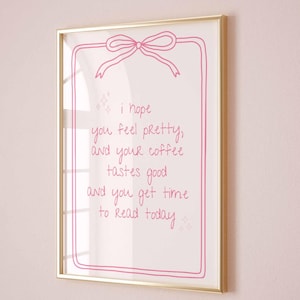 Feel Pretty Read Today Print, Pink Bookish Quote Wall Art, Girly Coffee Poster for Readers, Coquette Reading Decor for Girls