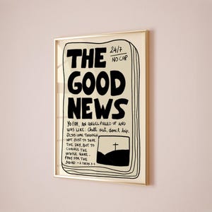 The Good News Christian Wall Art, Trendy Bible Verse Printable, Modern Faith Poster, Youth Scripture Decor, Funny Jesus Quote Artwork