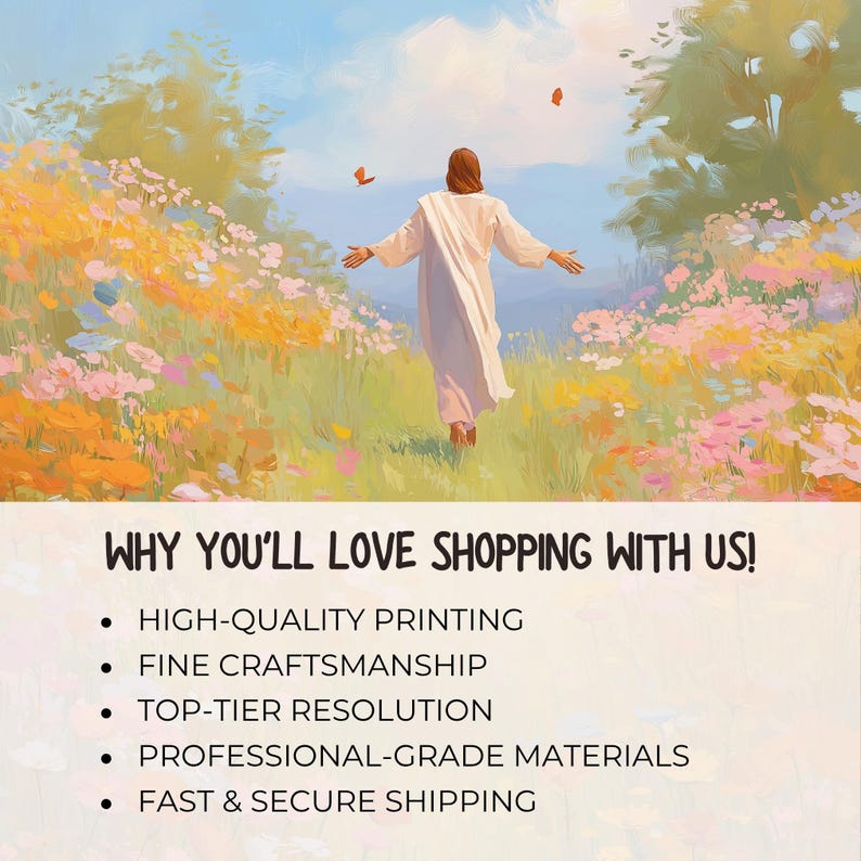 May include: An artistic painting depicts a figure in white robes with outstretched arms, walking towards the viewer through a field of colorful flowers. The text at the bottom reads: "WHY YOU'LL LOVE SHOPPING WITH US!"