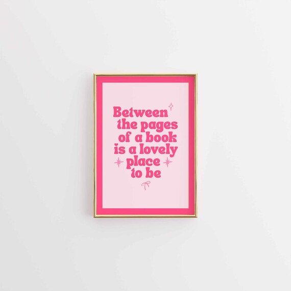Lovely Book Quote Wall Art, Reading Themed Pink Poster, Cozy Reader Gift, Bookish Bedroom Decor, Whimsical Literary Print