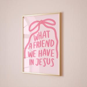 Arte murale cristiana preppy, stampa dell'amicizia con Gesù, poster rosa delle Scritture, graziosa decorazione della fede, arte biblica per ragazze adolescenti, decorazione pastello della stanza di Gesù