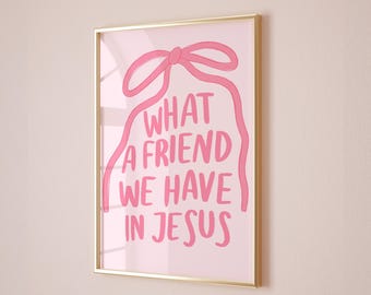 Jesus Friendship Print, Pink Scripture Art, Christian Wall Decor