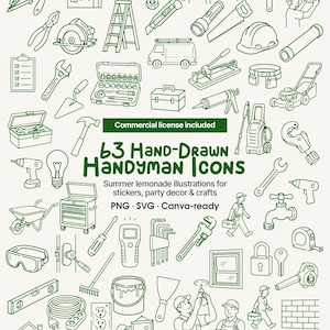 May include: A collection of 63 green hand-drawn handyman icons featuring tools, construction equipment, and workers. The text reads 63 Hand-Drawn Handyman Icons, Commercial license included, and Summer lemonade illustrations for stickers, party decor & crafts.