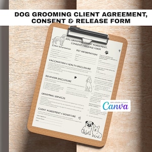 Può includere: Un modulo di accordo per clienti di toelettatura per cani su un appoggio per appunti. Il modulo include sezioni per le informazioni sul cliente, i dettagli dell'animale domestico, la divulgazione della vaccinazione, la divulgazione del comportamento, i servizi di toelettatura e una firma del cliente. Il modulo presenta illustrazioni di cani e il testo "100% modificabile in Canva".