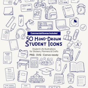 May include: A collection of 50 hand-drawn dark blue student icons featuring school supplies, academic documents, and campus buildings. The text reads 50 Hand-Drawn Student Icons, Commercial license included, Student Life Illustrations for Stickers, Planners & Crafts, PNG, SVG, Canva-ready.