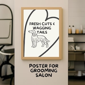 Dog Grooming Salon Poster: &quot;Fresh Cuts & Wagging Tails&quot; - Playful Pet Wall Art (Digital Download)