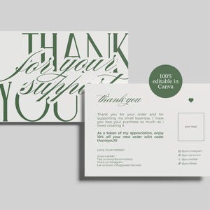 May include: Thank you card with a green and white design. The card says "Thank you for your support" in a stylized font. The back of the card has a thank you message, a discount code, and social media handles.