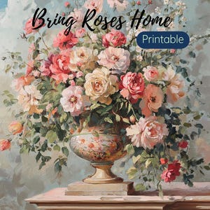 Vintage Rose Bouquet Painting Print: Elegant Floral Vase Wall Art (JPG PDF 16x20 Inch)