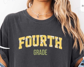 CUSTOM Fourth Grade Team Shirt, Floral 4th Grade Teacher Shirt, 4th Grade Squad Flower Tee,Back to School T-Shirt,Personalized Grade T-Shirt