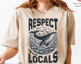Respect the Locals Tee _Trendy Fish Tee_Ocean Inspired Style_Save the Planet Granola_Girl Nature Lover _Environmental Shirt
