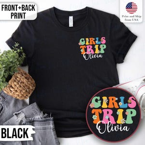 Girls Trip Shirt 2025, Custom Girls Trip Shirt, Girls Vacation Shirt, Weekend Girl Trip Shirt, Summer Vacation Shirt, Summer Trip 2025 Shirt