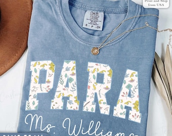 Comfort Colors® Floral Paraprofessional Shirt, ParaProfessional T-Shirt, Para professional Tee, Teacher Aide Shirt, Para Team Gift