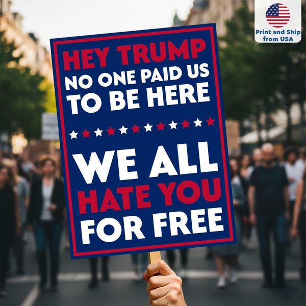 Hate You For Free Protestschild für März, Party-Werft, druckbares Demonstrations-Schild, 2025-Protestplakat, keine Könige