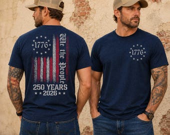 Camiseta "We The People", 250.º aniversario de EE. UU., 1776-2026, camiseta patriótica para hombre, regalo para veteranos, ropa del 4 de julio, estampado de la bandera de EE. UU. en la espalda