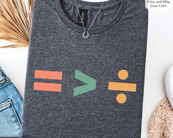 Shirt gelijkheid is groter dan divisie, shirt gelijkheid sociale rechtvaardigheid, shirt Black Lives Matter mensenrechten, shirt activist, shirt politiek