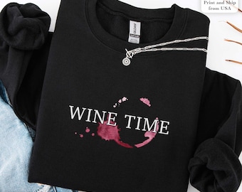 Funny Wine Sweatshirt, Wine Lover Gift for Her, Glass of Wine T-Shirt, Drinking Club Crewneck, Winery Day Outfit Idea, Trendy Woman Gift