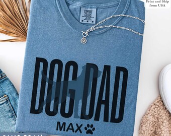 Comfort Colors® Individuelles Hundehalsband mit Hundenamen, Vatertagsgeschenk für Hundevater, Hundeliebhaber Geschenke, Hundebesitzer T-Shirt, Hundevater Geschenk