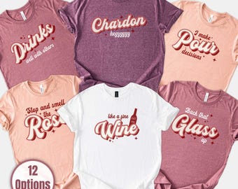 Wine Birthday Party Shirt_Winery Girls Trip Shirts_40th Birthday Party Shirts_30th Birthday Shirts_50th Birthday Shirts_Girls Weekend Shirt