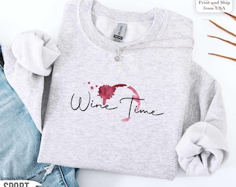 Funny Wine Sweatshirt, Wine Lover Gift for Her, Glass of Wine T-Shirt, Drinking Club Crewneck, Winery Day Outfit Idea, Trendy Woman Gift