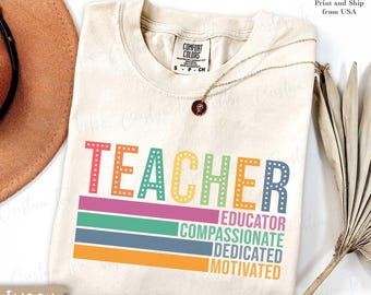 Comfort Colors® Colorful Teacher Shirt, Teaching Shirt, Teacher Appreciation Gift, Motivational Teacher Tee, Gift for Teacher