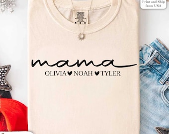 Personalized Mama Shirt With Kids Names, Mama T-Shirt,Comfort Colors®  Mothers Day Gift For Mom Gifts, Mother's Day Gift,Cute Mama Tee
