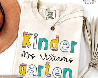 Custom Kindergarten Teacher Shirt Comfort Colors® Kindergarten Tee, Teacher Team Shirt, Teaching Tshirts, New Teacher Gift, Back to School