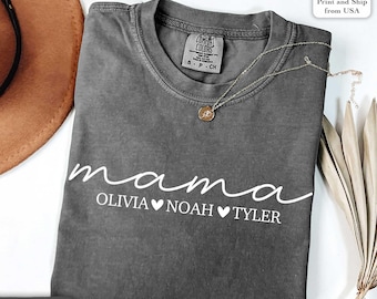 Personalized Mama Shirt With Kids Names, Mama T-Shirt,Comfort Colors®  Mothers Day Gift For Mom Gifts, Mother's Day Gift,Cute Mama Tee