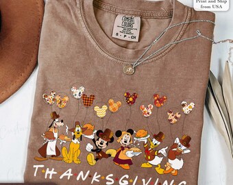 Mickey And Friends Thanksgiving Shirt, Disney Thanksgiving T-Shirt, Happy Thanksgiving Shirt, Gift For Thanksgiving, Comfort Colors ®
