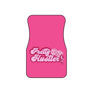 Pretty Hustler Car Mats - Stylish Auto Accessories, Pink Car Floor Mats, Fun Car Decor, Gift for Car Enthusiasts, Playful Vehicle Mats