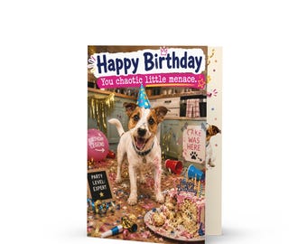 Jack Russell Birthday Card, Chaotic Menace, Funny Dog Greeting (5x7)