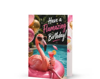 Flamingo Birthday Card, Have a Flamazing Birthday, Tropical Pool Party Greeting (5x7")