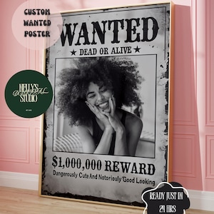 Custom Wanted Poster: Personalized Photo Gift, Western Wall Art, (Digital Download)