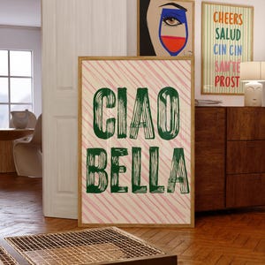 Ciao Bella Poster, Italian Quote Print, Hello Beautiful Decor, Green And Pink Wall Art, Eclectic Kitchen Art, Digital Download