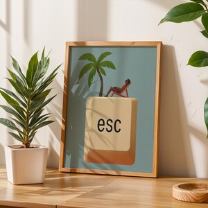Funny Office Gifts: Escape Key Poster, Geeky Home Decor, Home Office Art (Matte Print) image 12