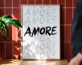 Amore Poster: Italian Quote Print, Minimalist Black And White Typography Wall Art (Digital Download)