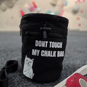 Chalk bag &quot;Dont touch my chalk bag&quot;