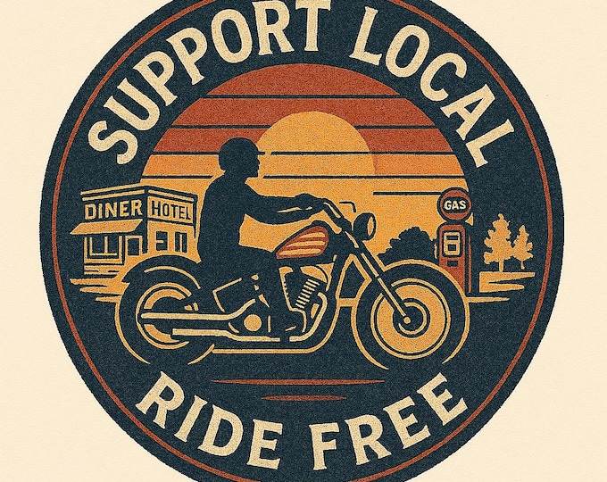 Support Local – Ride Free l Embroidered Patch Design (Digital Download)