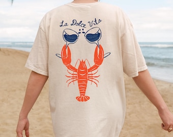 Lobster Shirt Italian Summer Shirt Ocean Shirt Coastal Shirt Summer Tee Summer Vacation Shirt Summer Tshirt Summer T Shirt Coastal Aesthetic