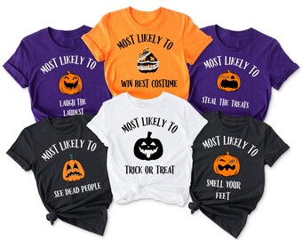 Chemise d'Halloween amusante, Chemise de groupe d'Halloween, Chemises d'Halloween pour la famille, Très probablement pour Halloween, Chemise d'Halloween assortie, Fête d'Halloween