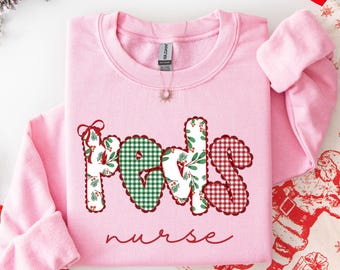 Pediatric Nurse Sweatshirt, Cute Peds Nurse Sweater, Pediatrician Gift Idea, PICU Nurse Appreciation, Christmas Gift for Nurse