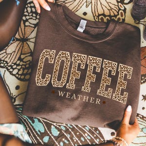 Retro Coffee Weather Sweatshirt, Fall Coffee Lover Gift, Cute Fall Sweatshirt, Leopard Shirt, Thanksgiving Shirt, Fall Graphic Te