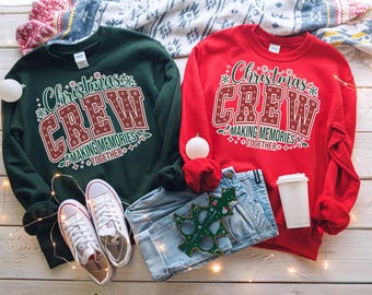 Christmas Crew Sweatshirt: Christmas Family Crewneck, Matching Family Holiday Hoodie
