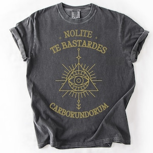 Nolite Te Bastardes Carborundorum, Resistance Tee, Protest Rally T-Shirt, Democrat Gift, Subtle Feminist Shirt, Subtle Activist Shirt