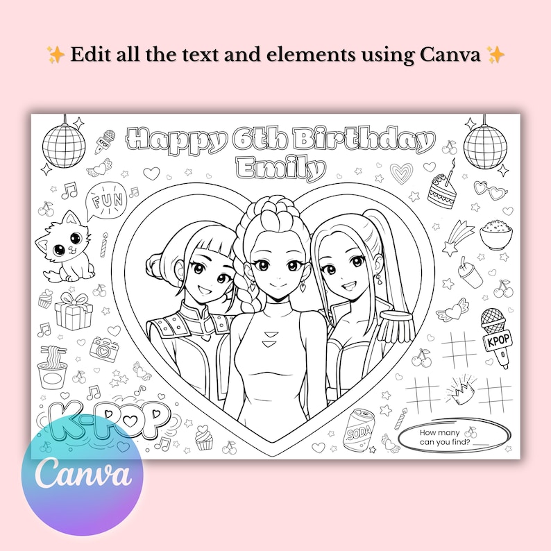 Może przedstawiać: Czarno-biała strona do kolorowania z tekstem "Happy 6th Birthday Emily" i "K-POP". Obraz przedstawia trzy dziewczyny w stylu anime w sercu, otoczone r&oacute;żnymi ilustracjami, takimi jak kot, ciasto i mikrofon. Widoczne jest logo Canva.