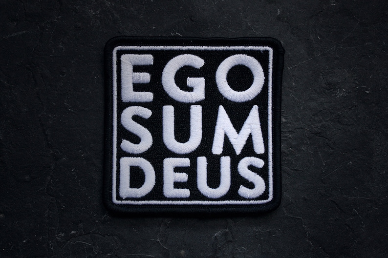 PATCH Ego sum deus