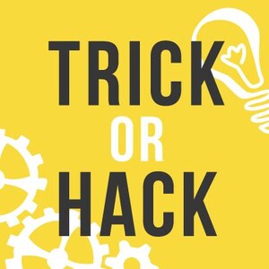May include: A yellow background with white cogs and a lightbulb graphic. The text "TRICK OR HACK" is in black.