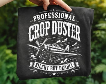 Professional Crop Duster Svg | Funny Fathers Day Svg | Agriculture Svg Dtf Transfers
